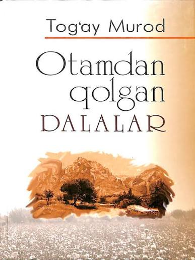 Otamdan qolgan dalalar