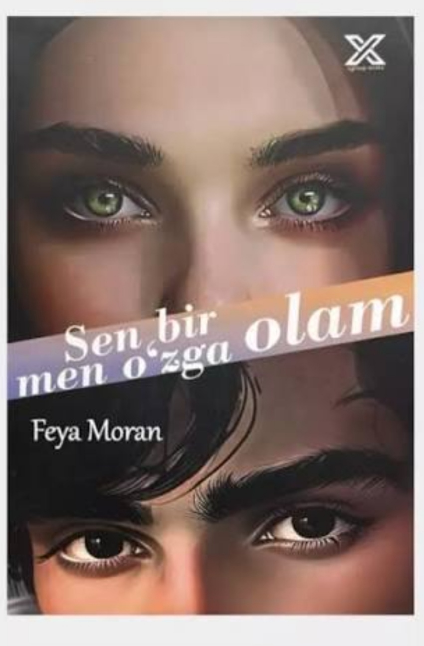 Sen bir men oʻzga olam